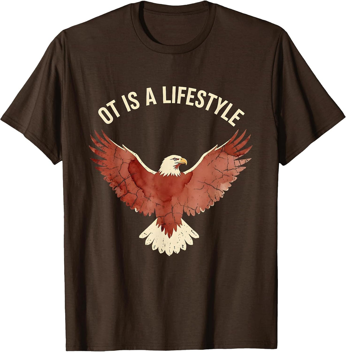 OT Is A Lifestyle Occupational Therapy Design T-Shirt - Brown