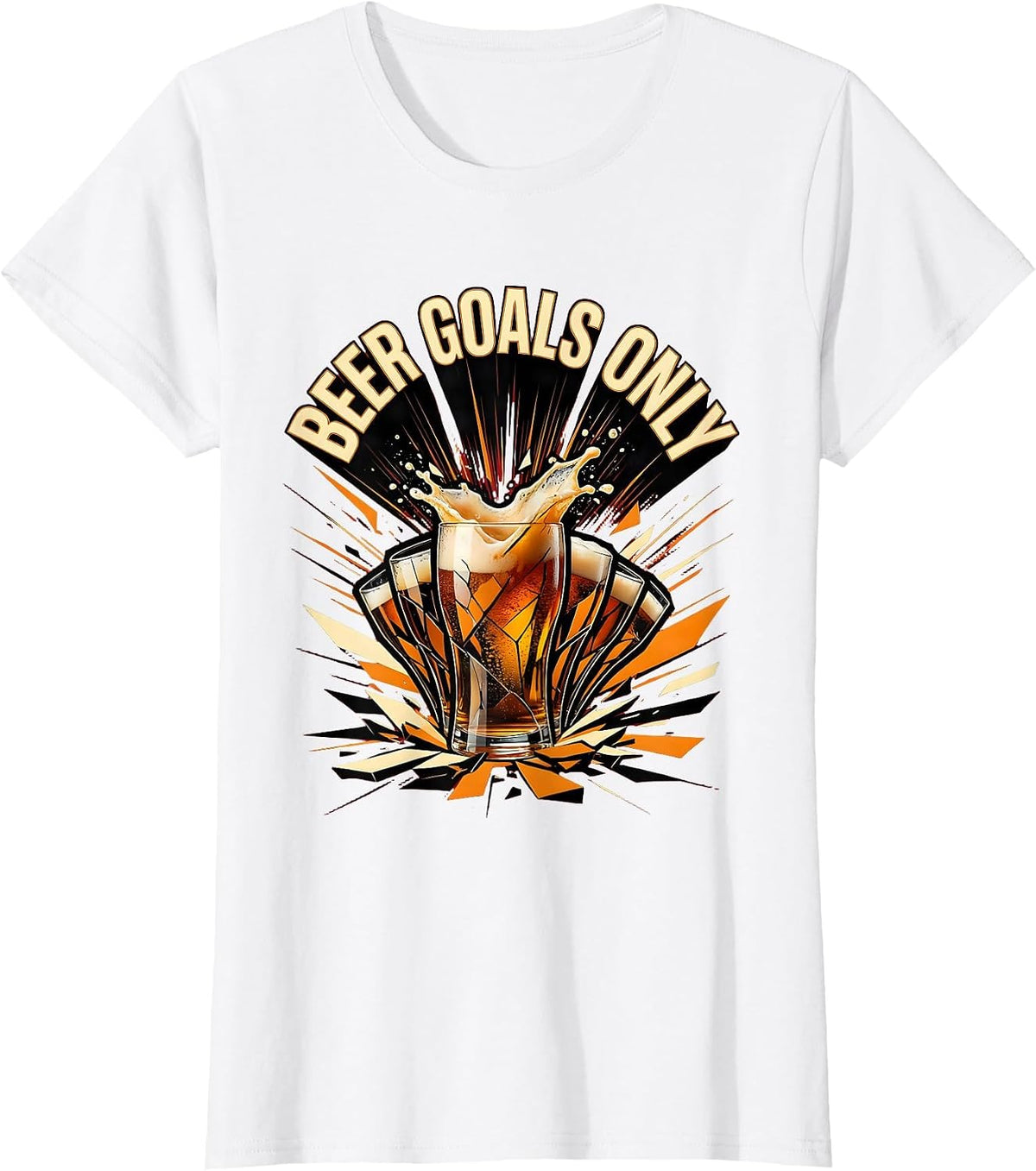 Women's Beer Goals Only Funny Drinking Design T-Shirt - White