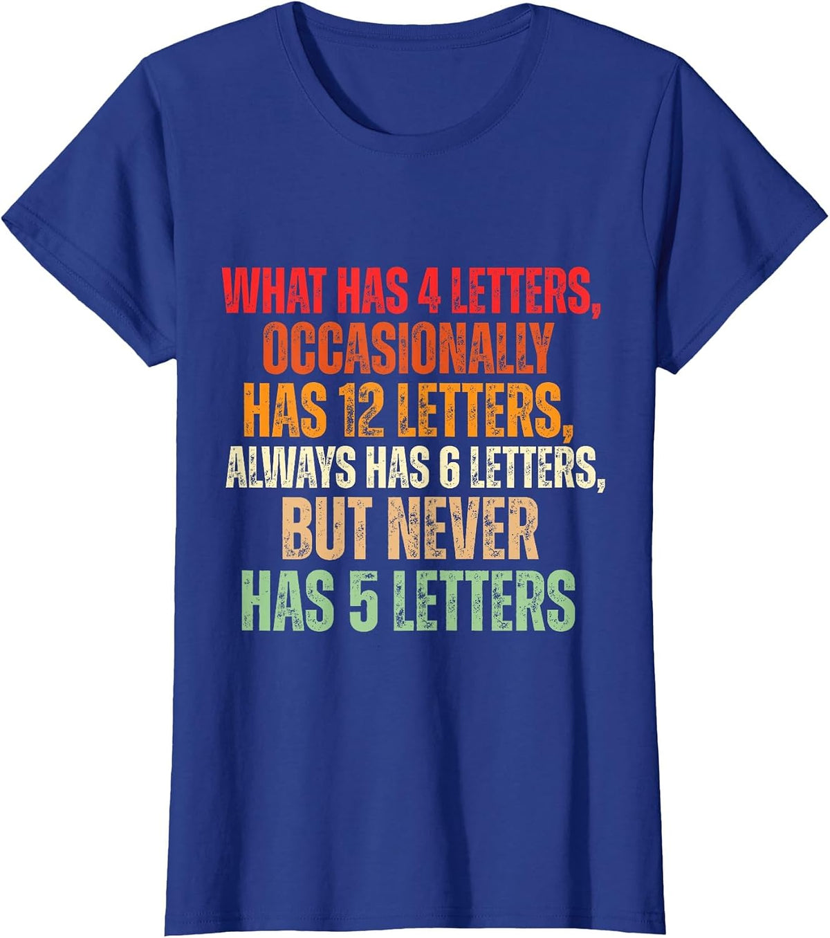 Funny Riddle Wordplay Joke for Grammar Nerds and Teachers T-Shirt - Royal Blue