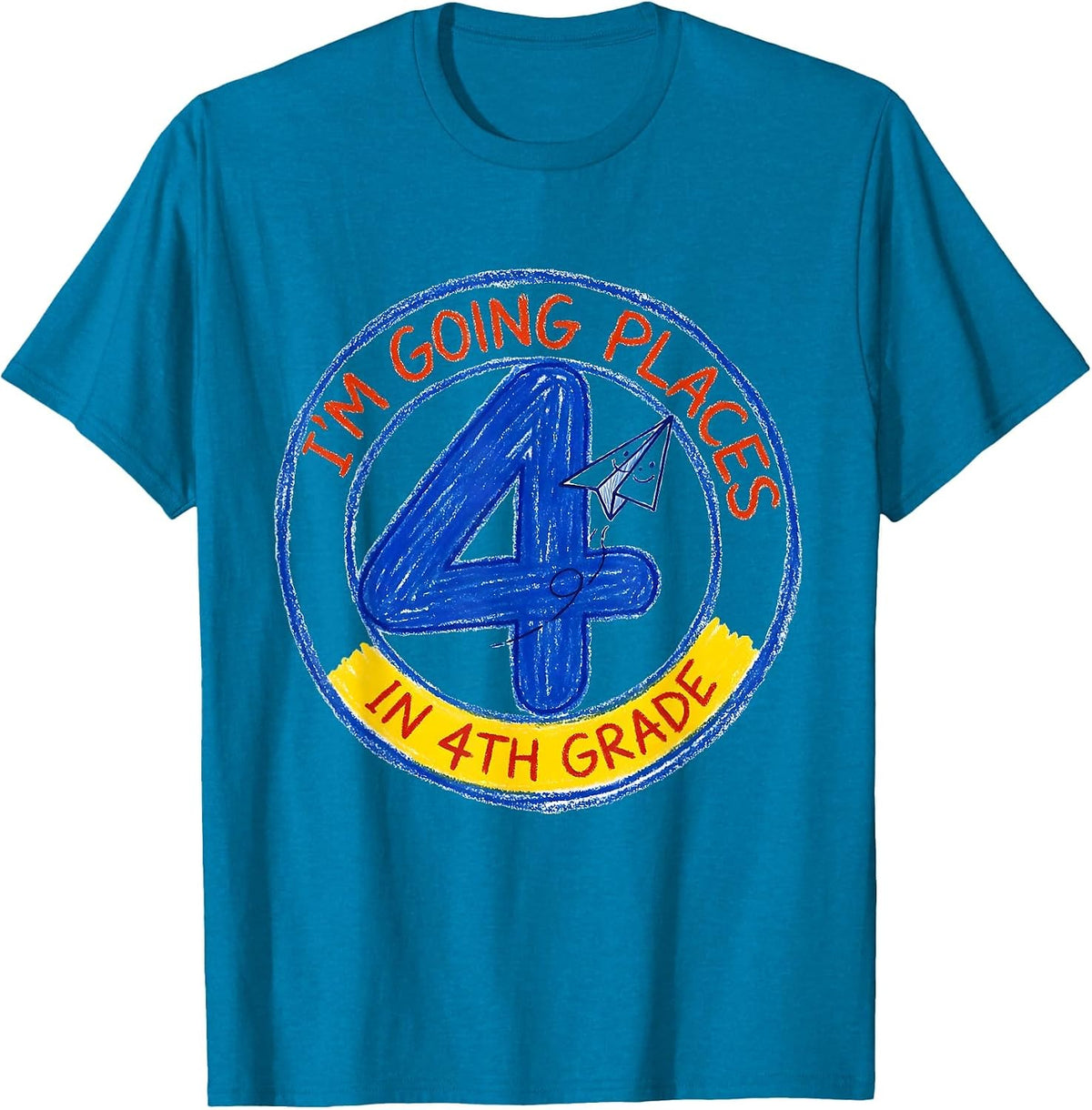 I’m Going Places In 4th Grade Funny Fourth Grade Back T-Shirt - Sapphire Blue