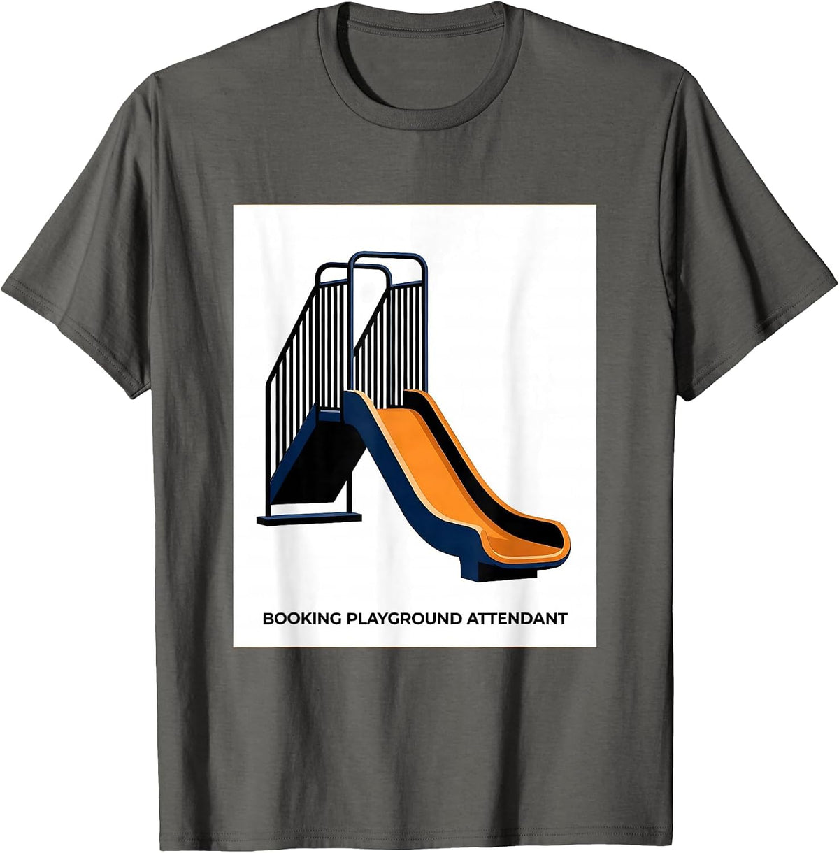 Men's Booking Playground Attendant Funny Police Officer Gift Law T-Shirt - Asphalt Grey