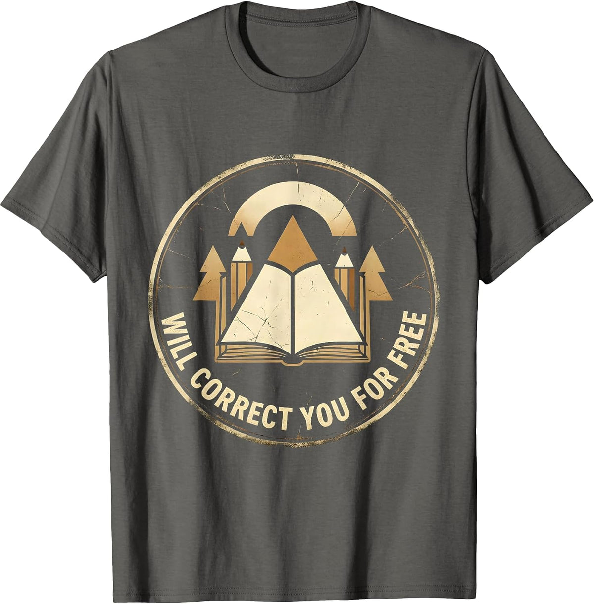 Men's Will Correct You For Free English Teacher Design T-Shirt - Asphalt Grey