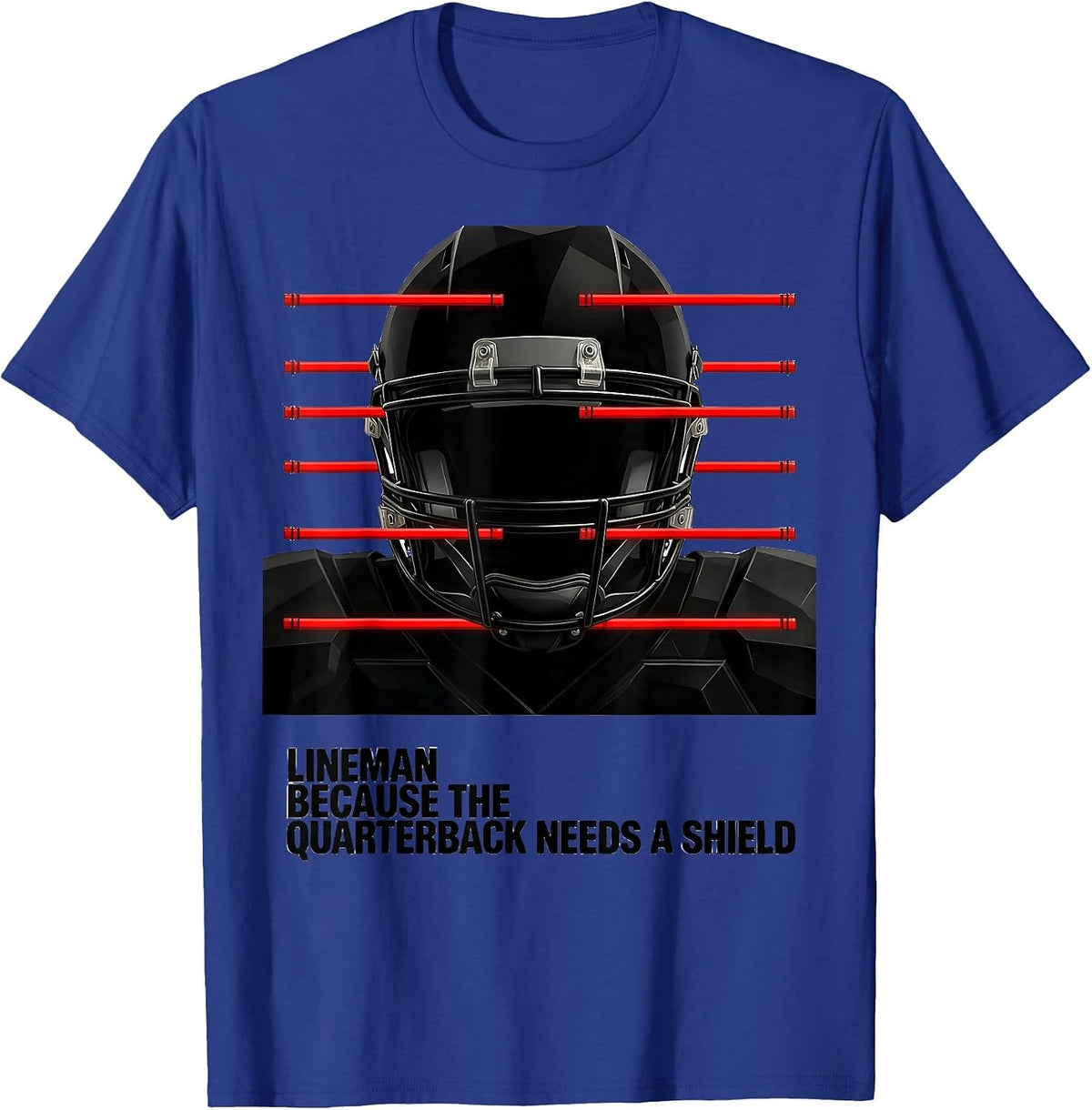Lineman Because The Quarterback Needs A Shield Funny T-Shirt - Royal Blue