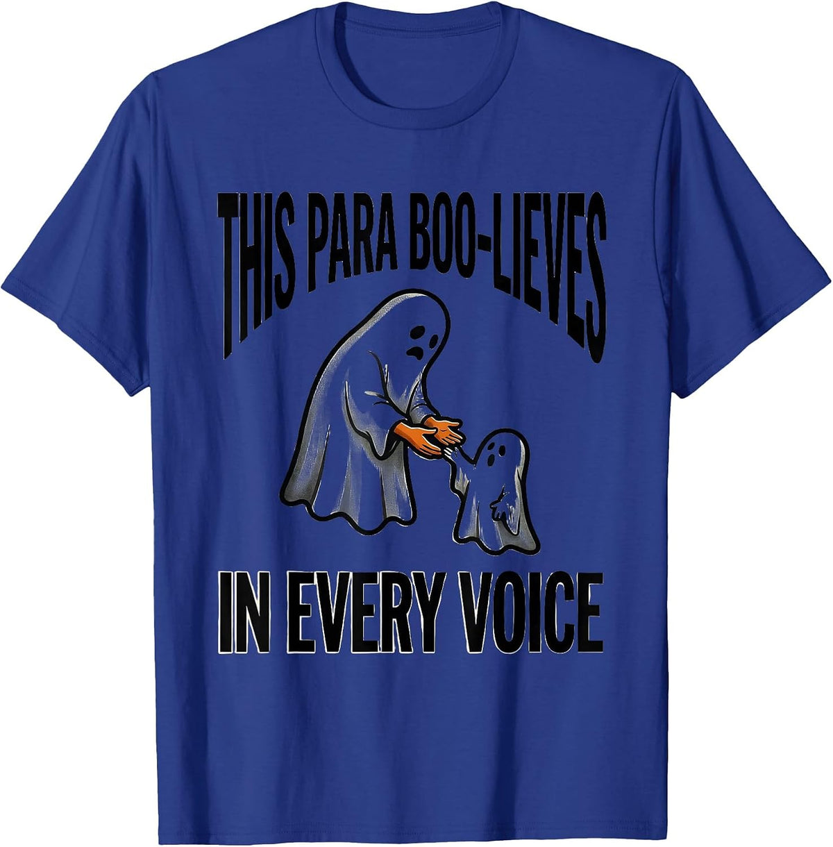 This Para Boo-lieves In Every Voice Playful Paraprofessional T-Shirt - Royal Blue