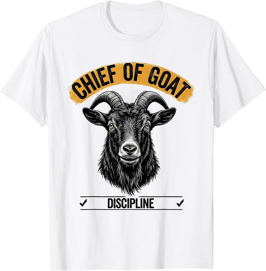 Men's Chief Of Goat Discipline Funny Goat Owner Farmer Humor T-Shirt - White