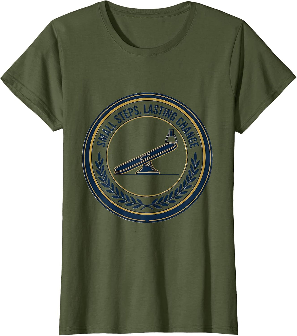 Women's Small Steps Lasting Change Occupational Therapy OT Month T-Shirt - Olive Green