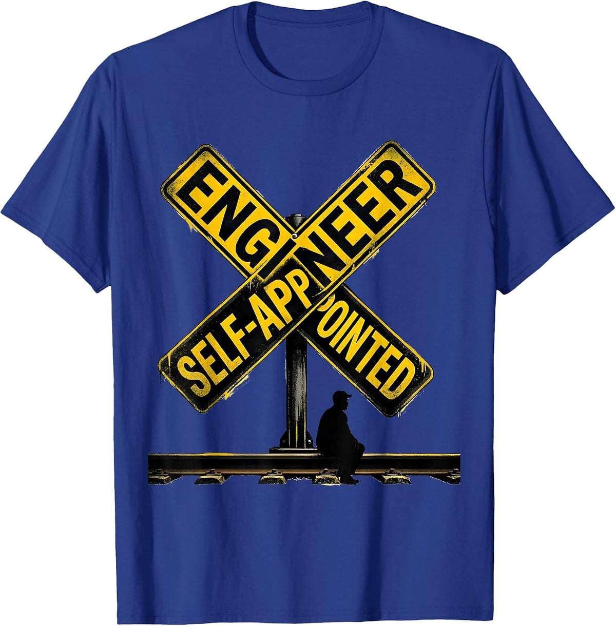 Men's Engineer, Self-Appointed Funny Train Enthusiast Locomotive T-Shirt - Royal Blue