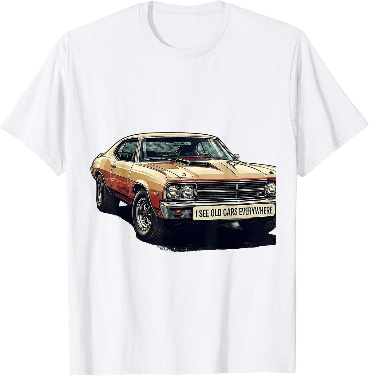 Men's I See Old Cars Everywhere Classic Muscle Car Enthusiast T-Shirt - White