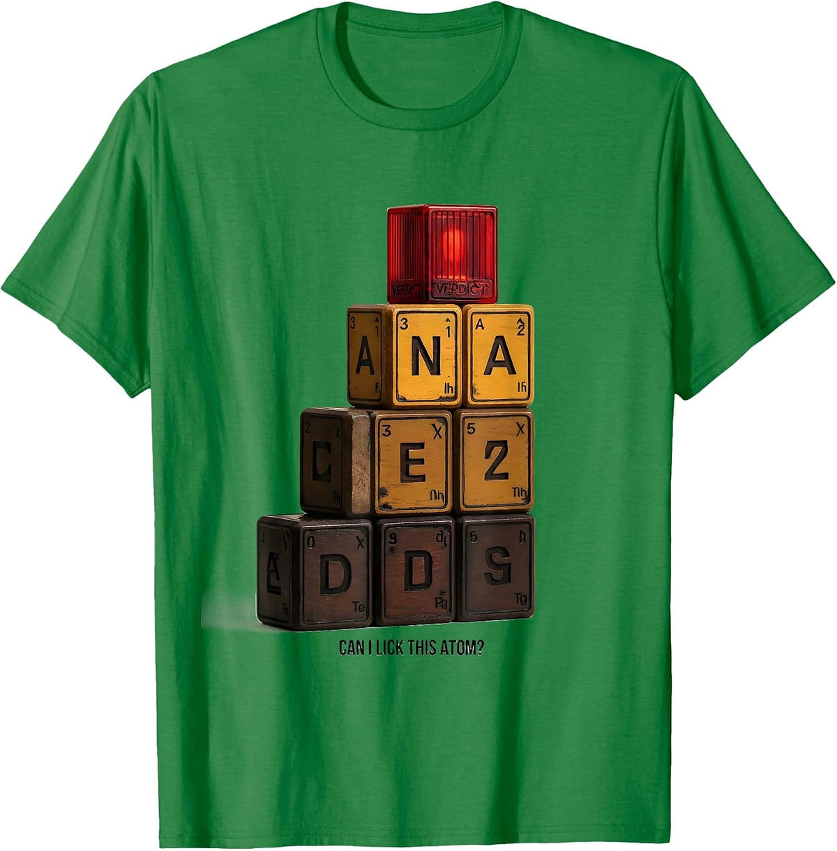 Men's Can I Lick This Atom Funny Periodic Table Science Teacher T-Shirt - Kelly Green