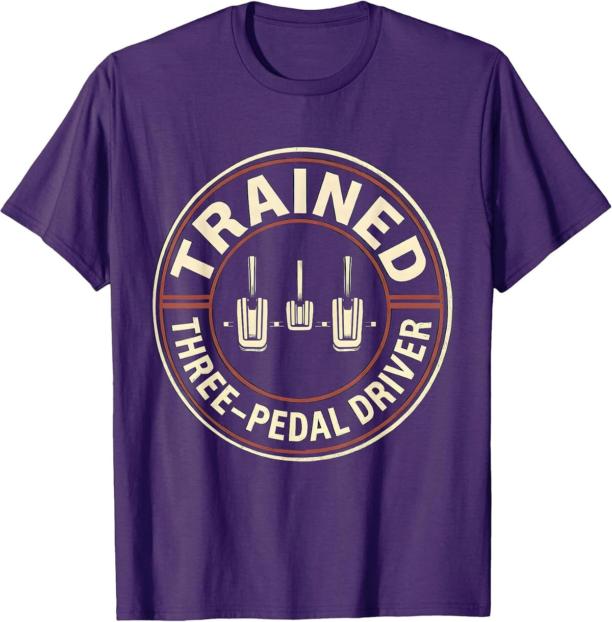 Men's Trained Three-Pedal Driver Manual Transmission Car Guy Humor T-Shirt - Purple