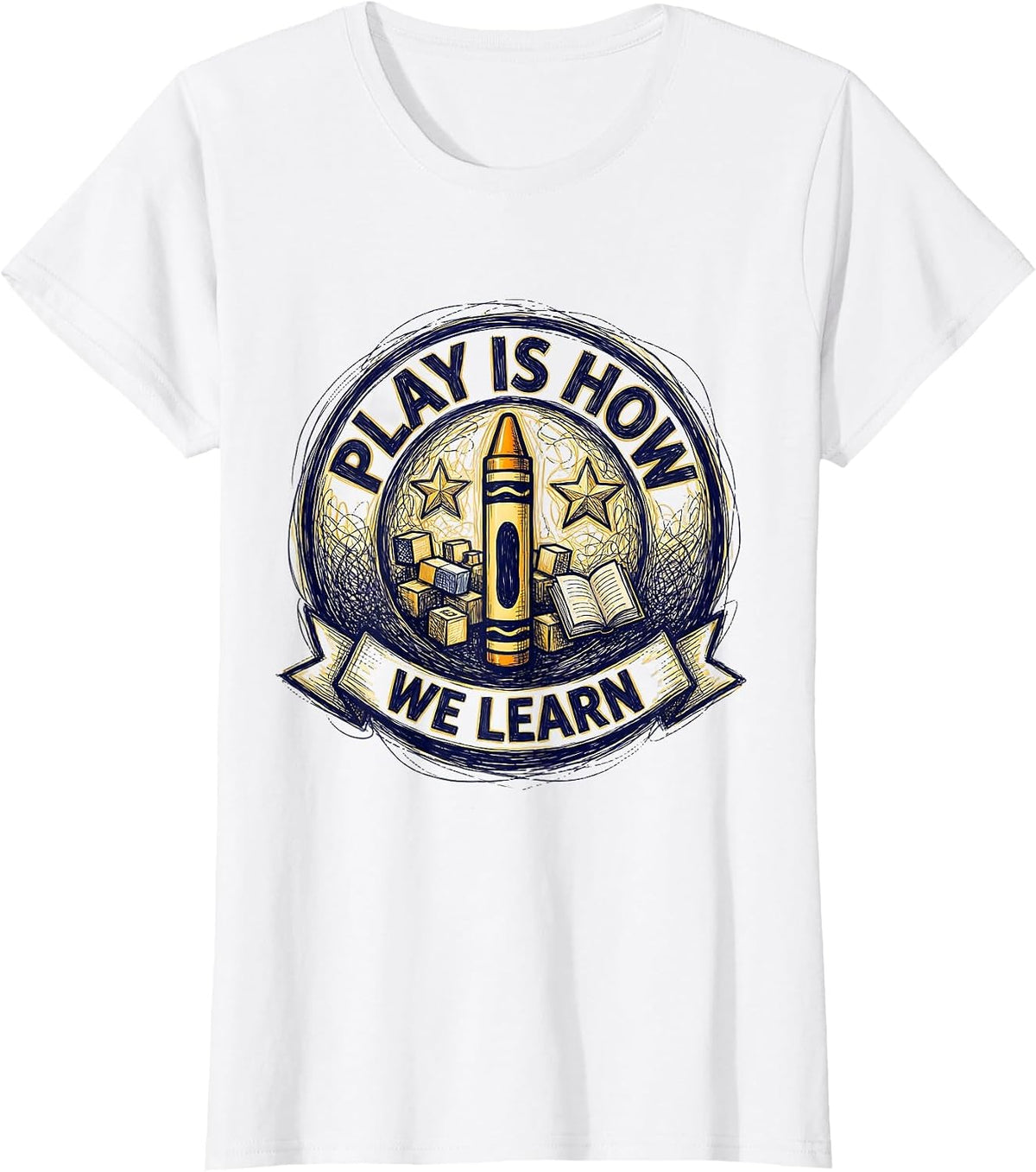 Women's Play Is How We Learn PreK Teacher Design T-Shirt - White