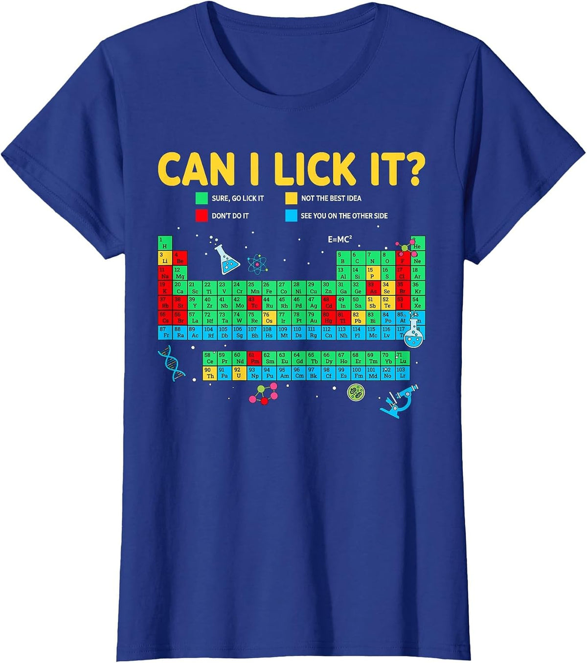 Science Lovers Teacher Student Can I Lick It Periodic Table T-Shirt - Royal Blue