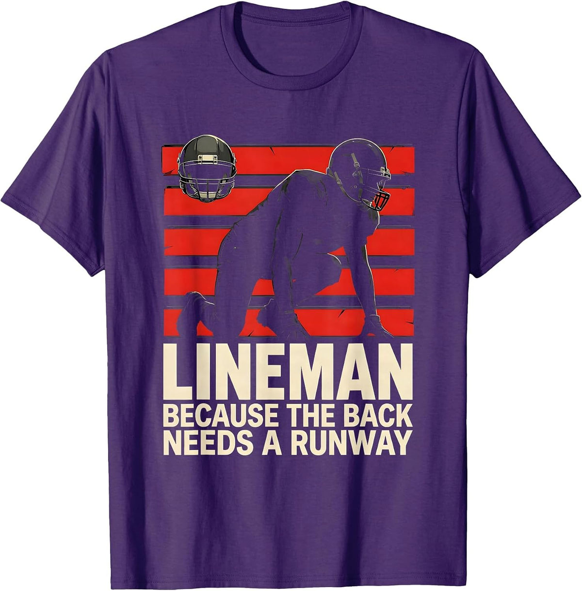 Men's Lineman Because The Back Needs A Runway Funny T-Shirt - Purple
