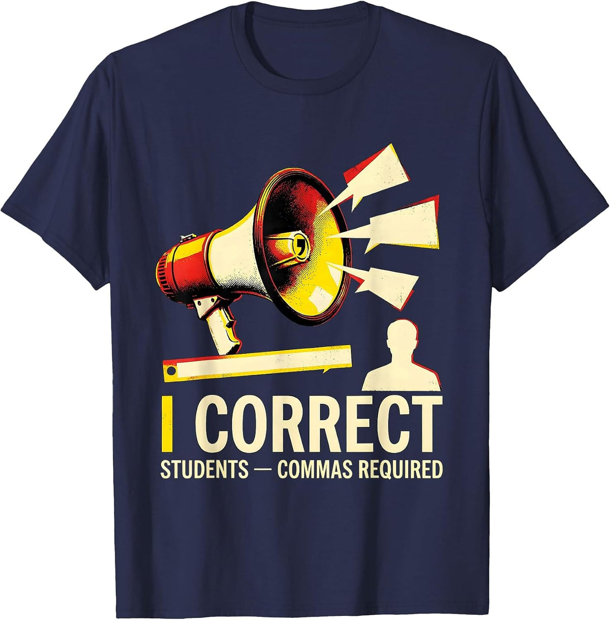 Men's I Correct Students Commas Required Funny Grammar Teacher T-Shirt - Navy Blue