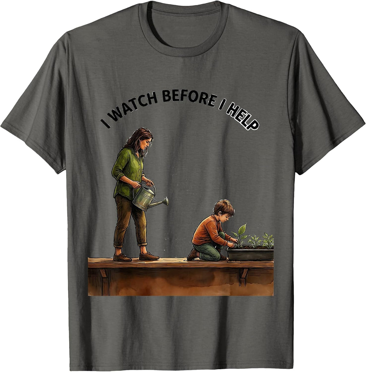 I Watch Before I Help Montessori Teacher Method Pride T-Shirt - Asphalt Grey