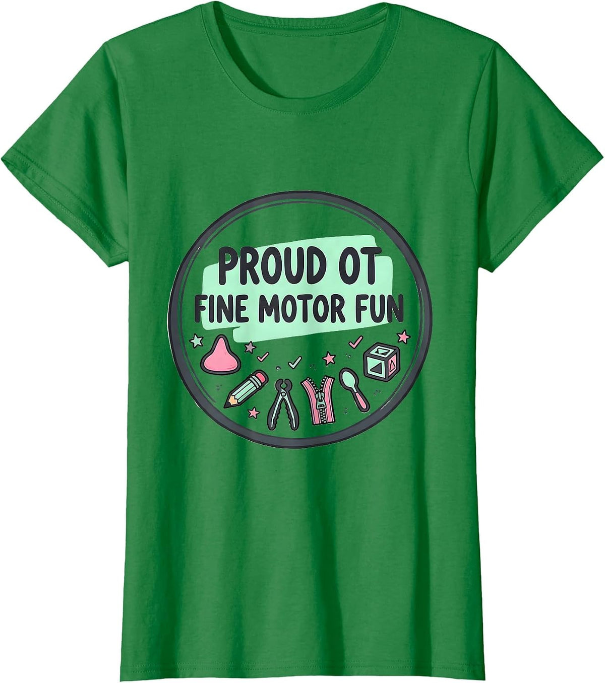 Proud OT, Fine Motor Fun Kawaii Occupational Therapy T-Shirt - Kelly Green