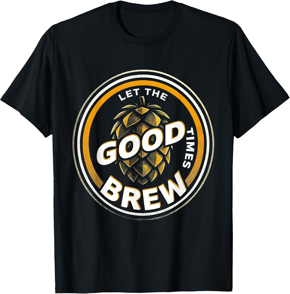Men's Let the Good Times Brew Beer Lover Design T-Shirt - Black