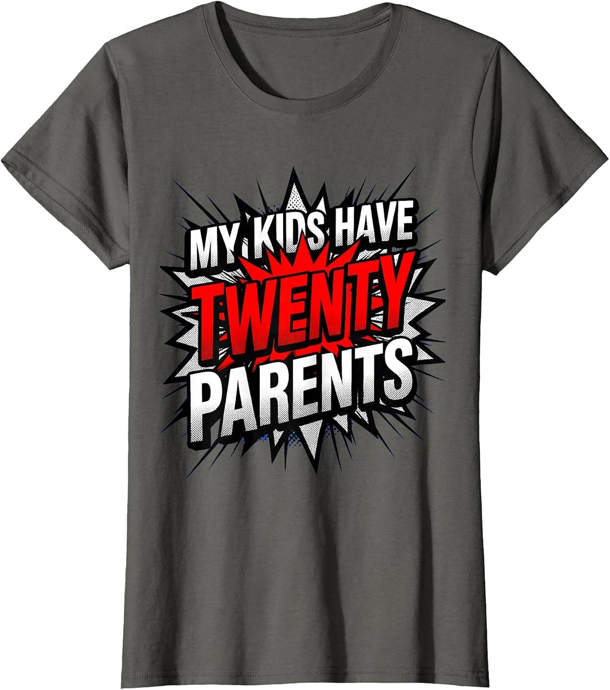Women's My Kids Have Twenty Parents Preschool Teacher T-Shirt - Asphalt Grey