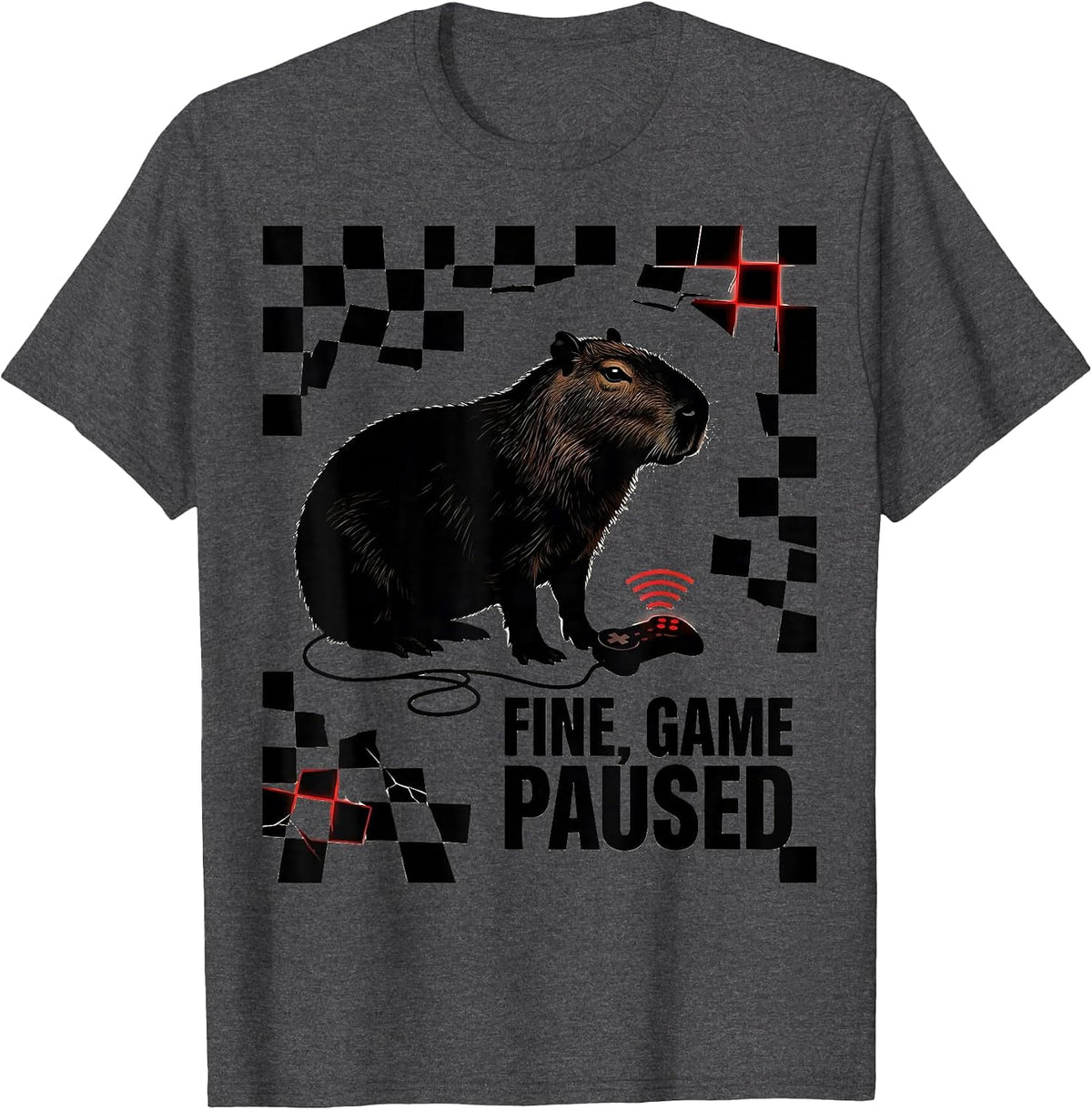 Fine, Game Paused Capybara Gamer Bruh Meme Humor T-Shirt - Dark Heather Grey