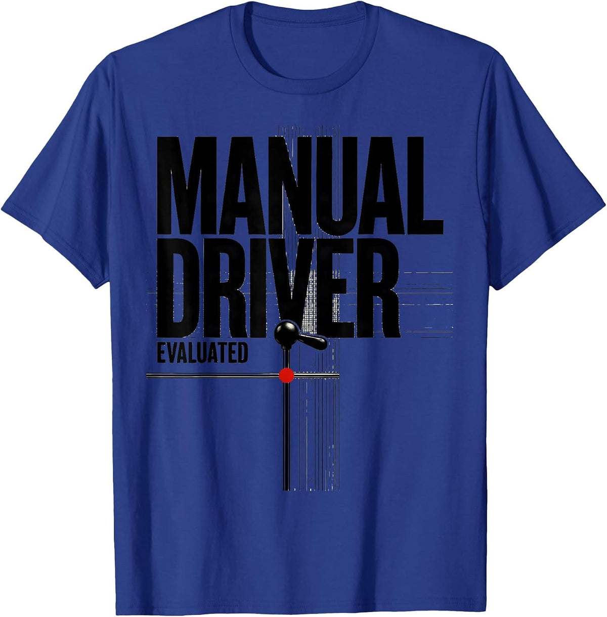 Men's Manual Driver Evaluated Swiss International Car Guy Stick T-Shirt - Royal Blue