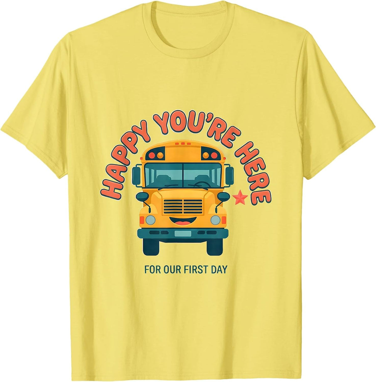 Men's Happy You're Here For Our First Day Funny Teacher Back T-Shirt - Lemon Yellow