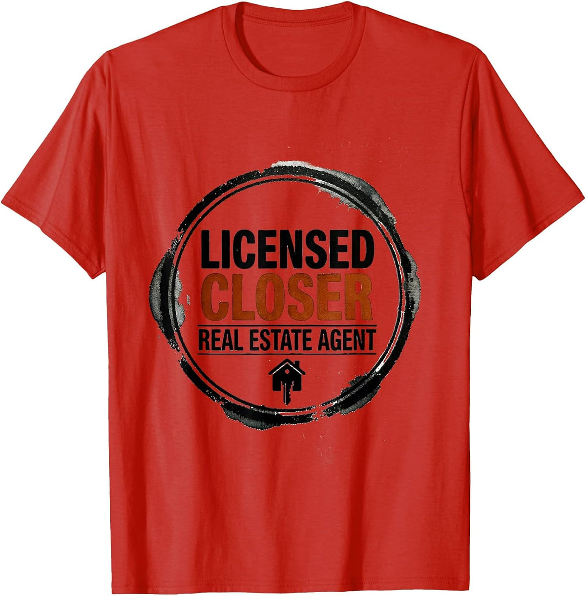 Men's Licensed Closer — Real Estate Agent Funny Realtor Gift T-Shirt - Red