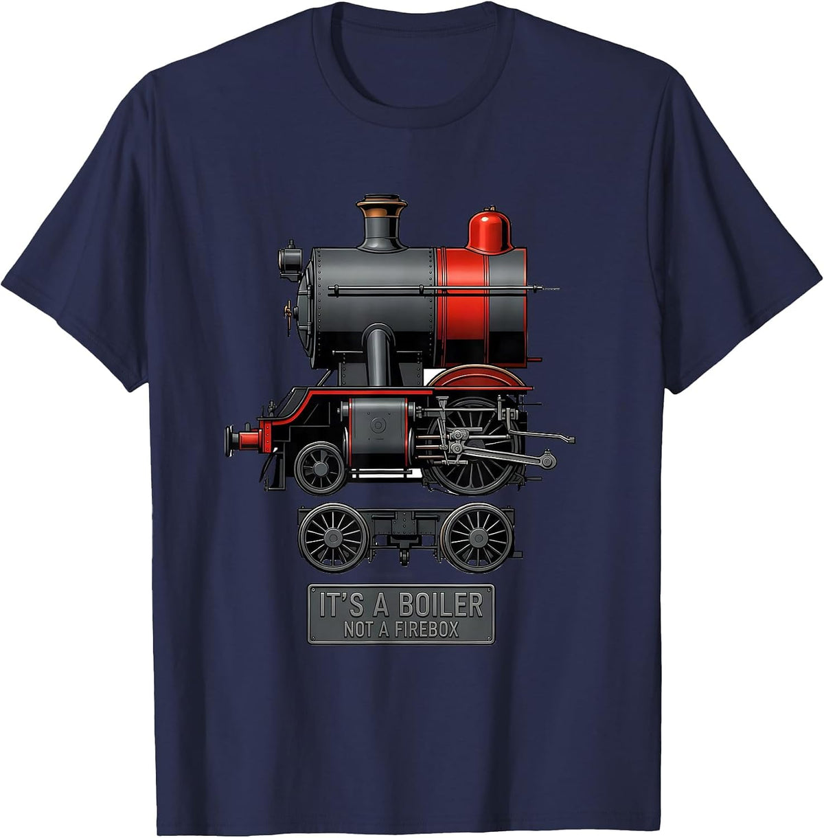 Men's It's A Boiler, Not A Firebox Funny Train Enthusiast Model T-Shirt - Navy Blue