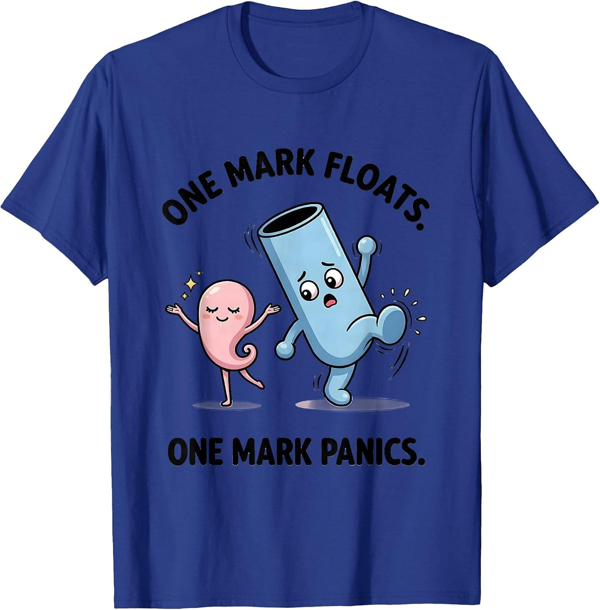 Men's One Mark Floats One Mark Panics Funny Grammar Teacher T-Shirt - Royal Blue