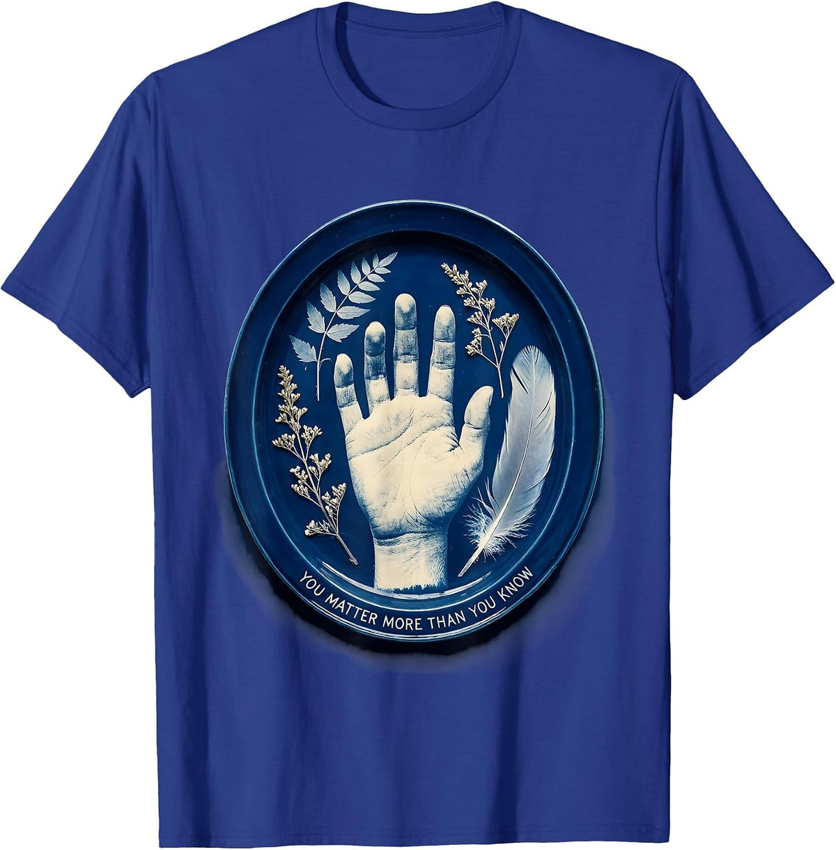 Men's You Matter More Than You Know Awareness Design T-Shirt - Royal Blue
