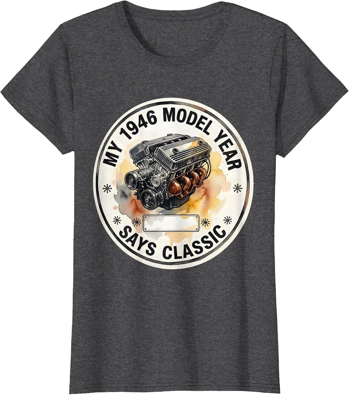 Women's My 1946 Model Year Says Classic Vintage Muscle Car T-Shirt - Dark Heather Grey