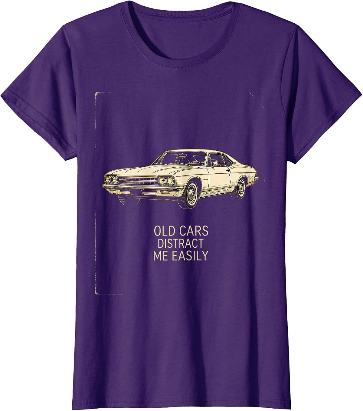 Women's Old Cars Distract Me Easily Funny Vintage Classic Car Guy T-Shirt - Purple