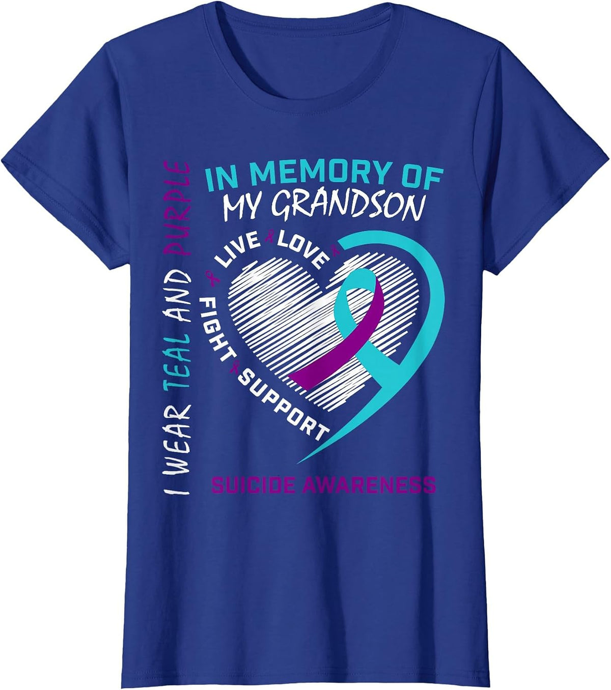 Loved One in Memory of Grandson Suicide Awareness Prevention T-Shirt - Royal Blue