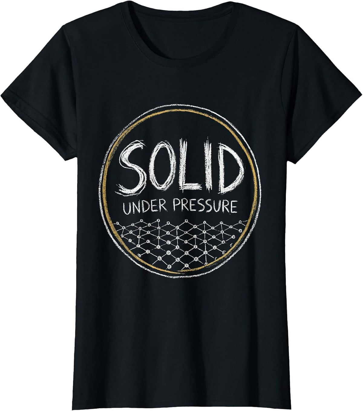 Women's Solid Under Pressure Funny Chemistry Science Pun Gift T-Shirt - Black