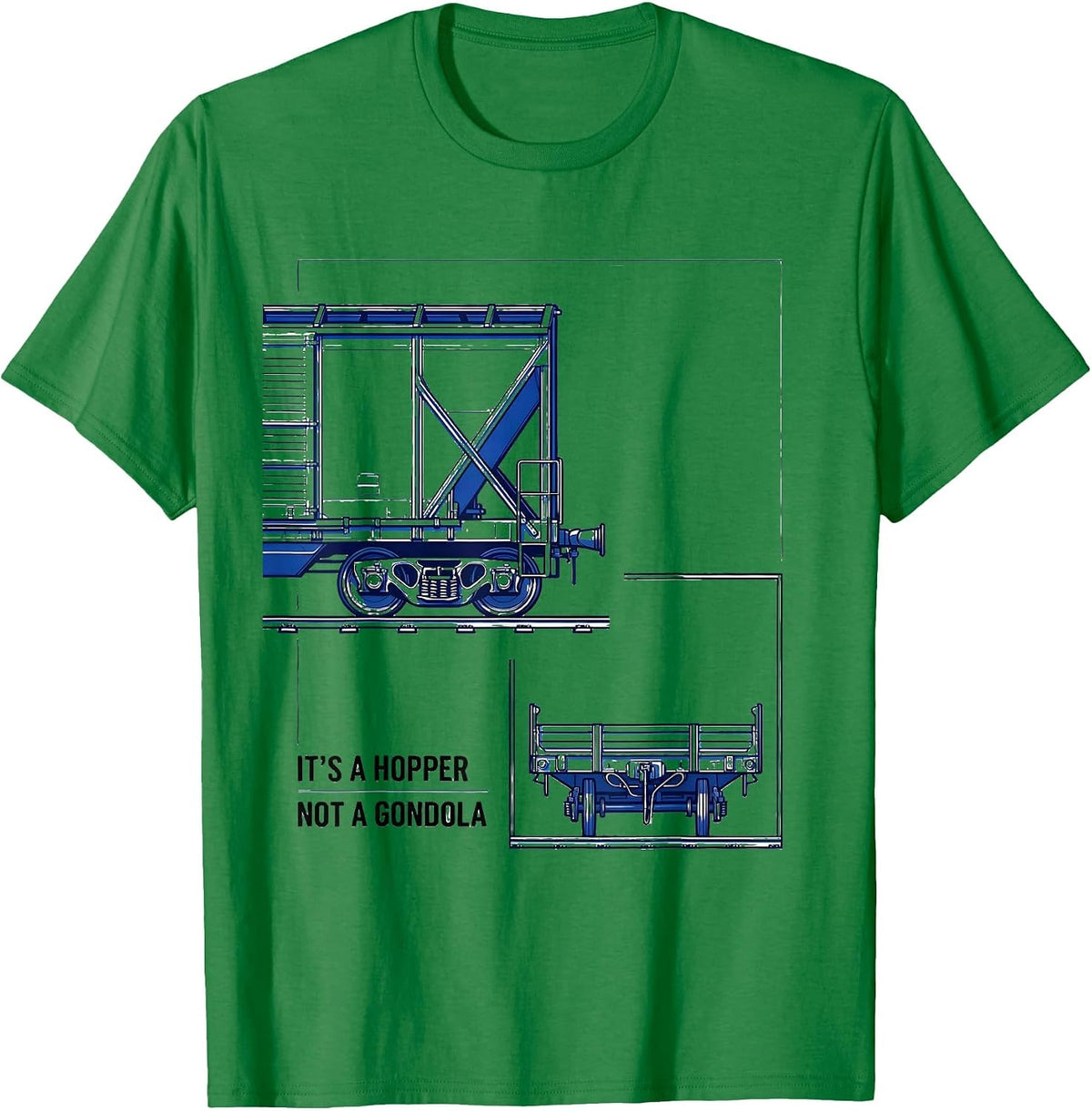 Men's It's A Hopper, Not A Gondola Funny Train Enthusiast Model T-Shirt - Kelly Green