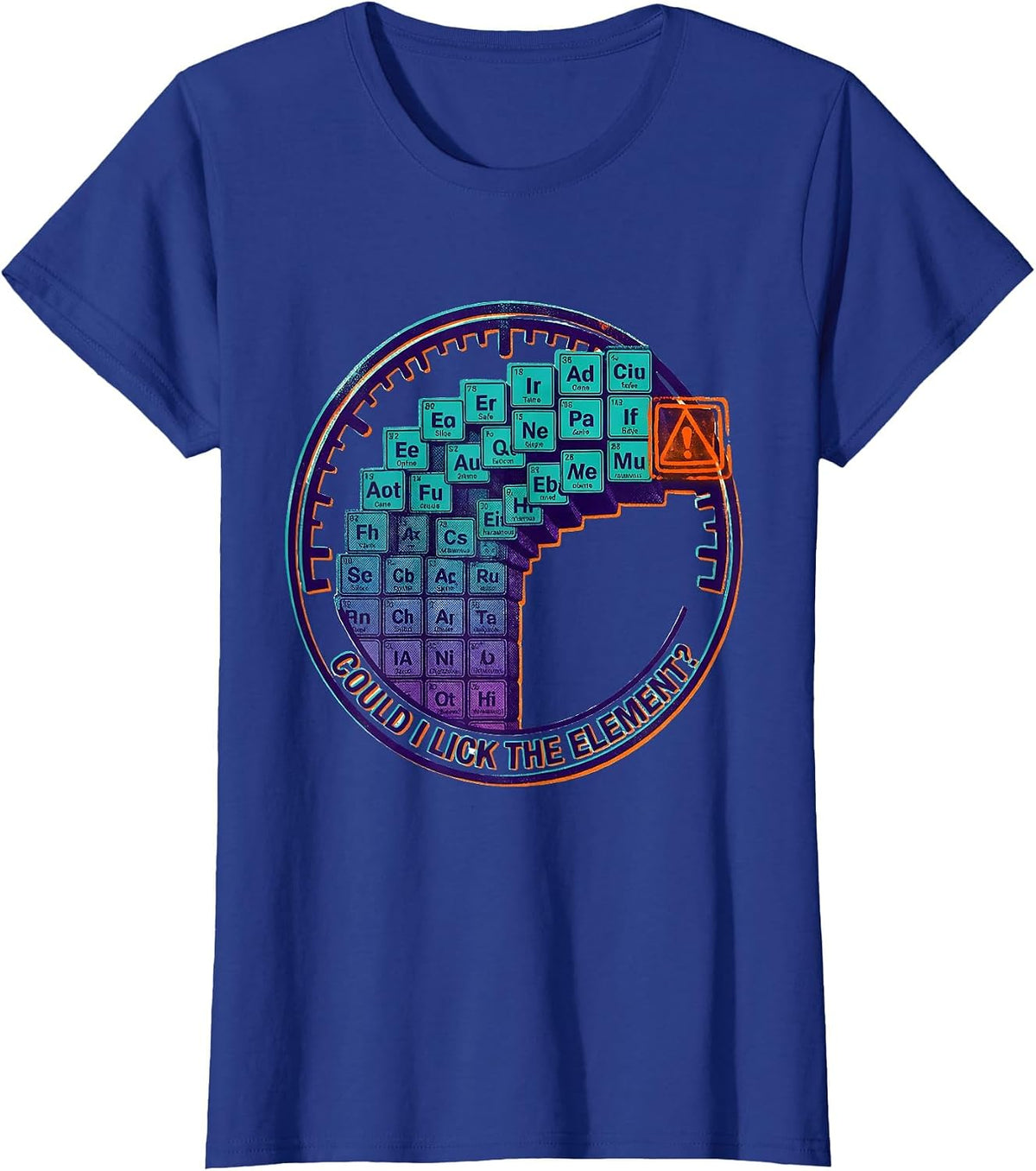 Women's Could I Lick The Element Funny Periodic Table Science T-Shirt - Royal Blue