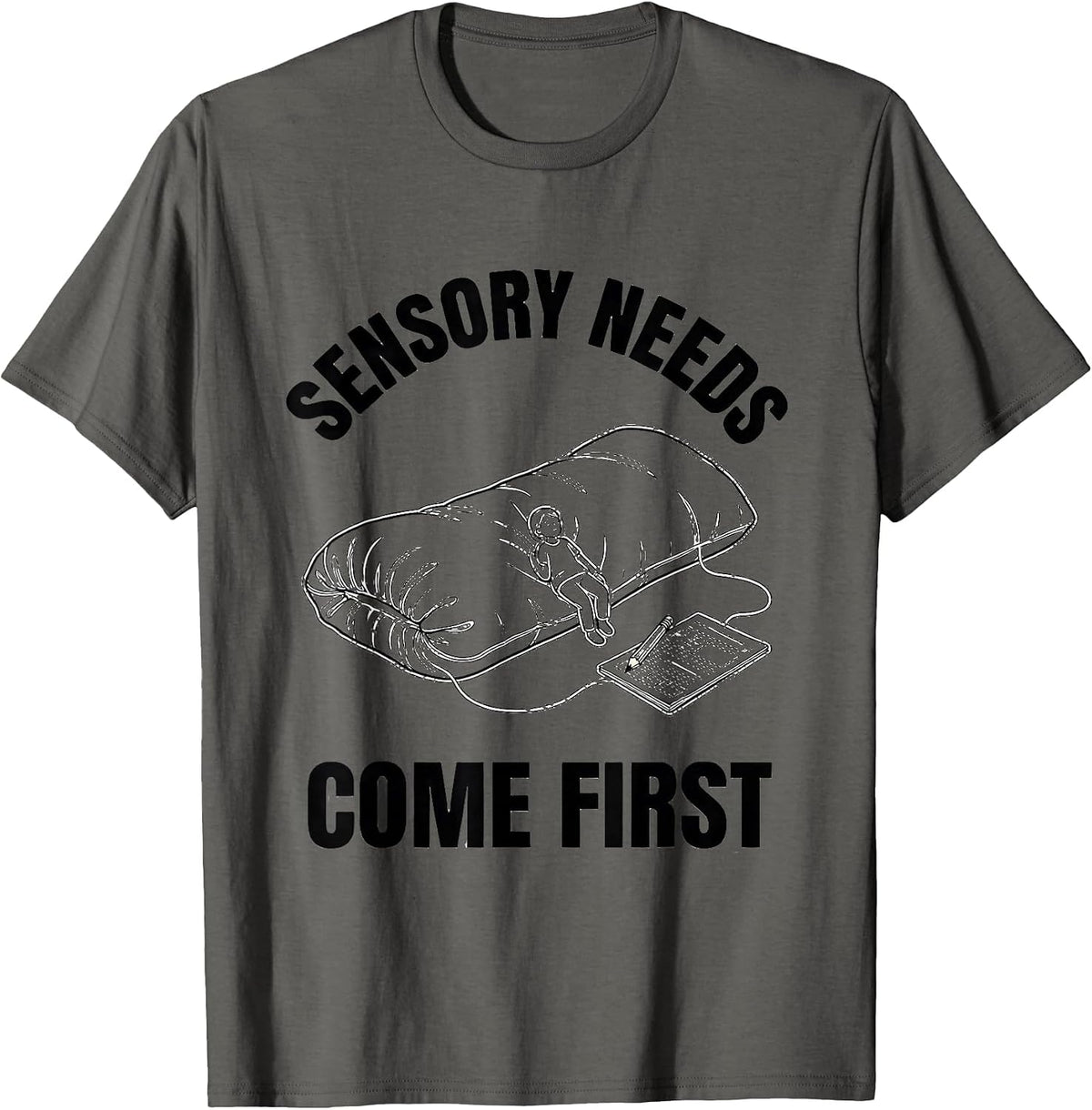 Sensory Needs Come First Occupational Therapy Sensory T-Shirt, Men, Asphalt Grey, X-Large - As Pictured