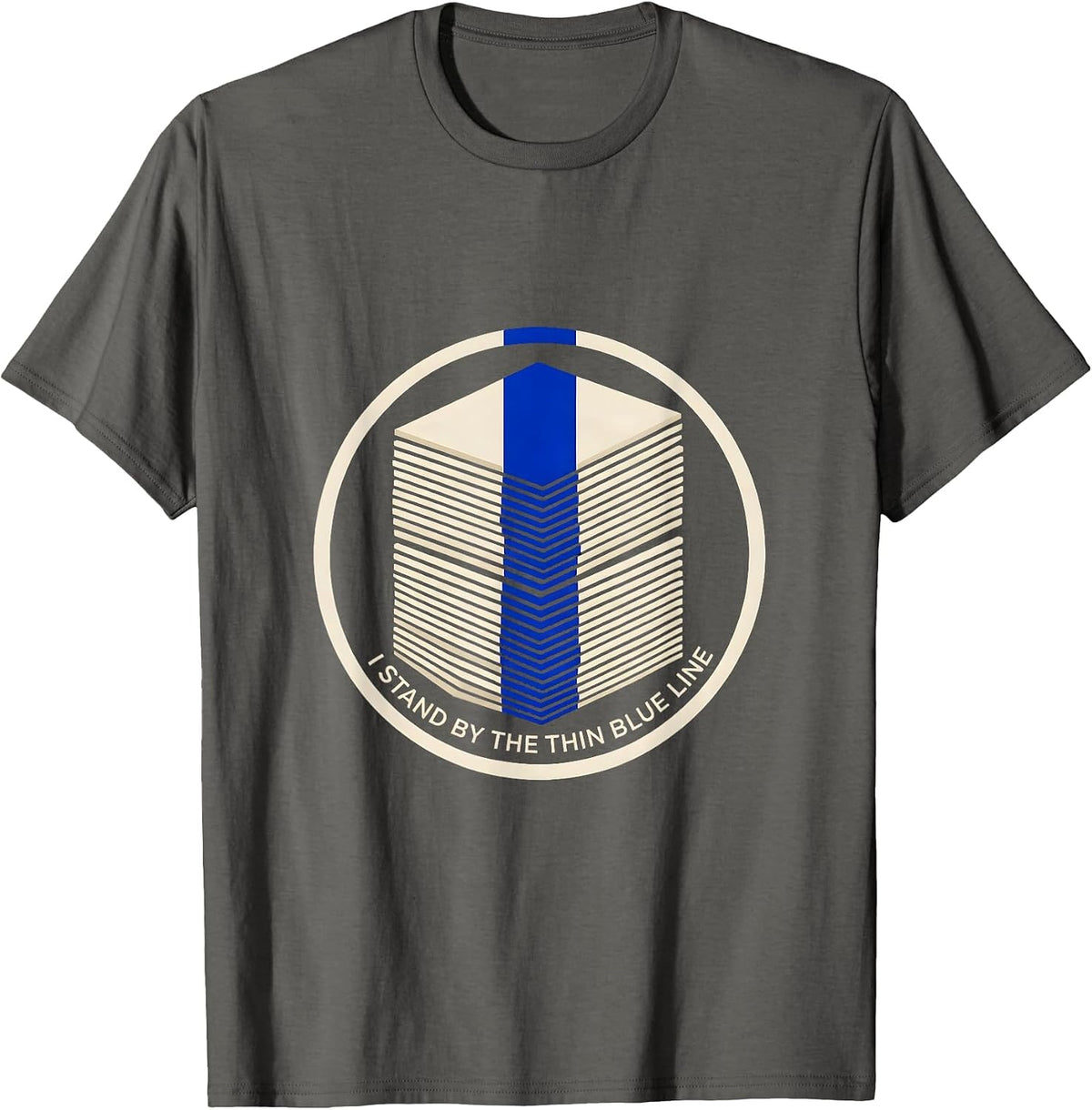 I Stand By The Thin Blue Line Patriotic Police Support T-Shirt - Asphalt Grey