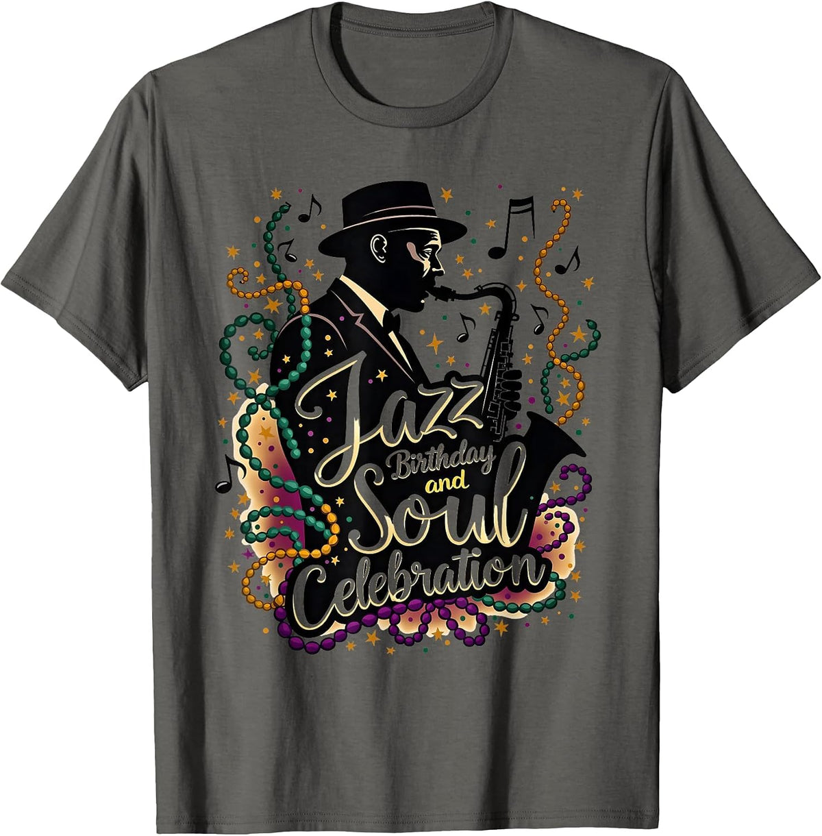 Jazz Birthday Soul Celebration Mardi Gras Design T-Shirt - Asphalt Grey
