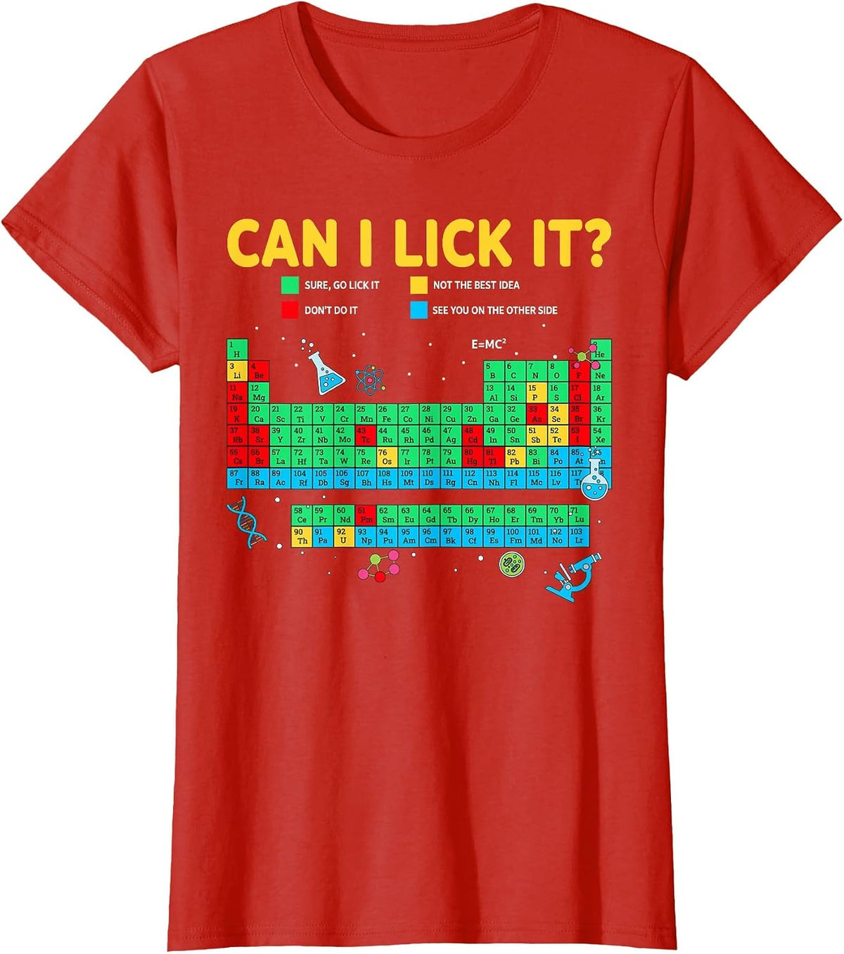 Science Lovers Teacher Student Can I Lick It Periodic Table T-Shirt - Red