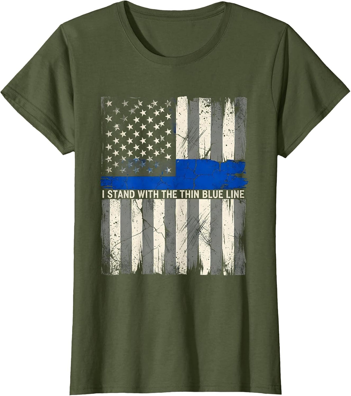 Women's I Stand With The Thin Blue Line Distressed Police Support T-Shirt - Olive Green