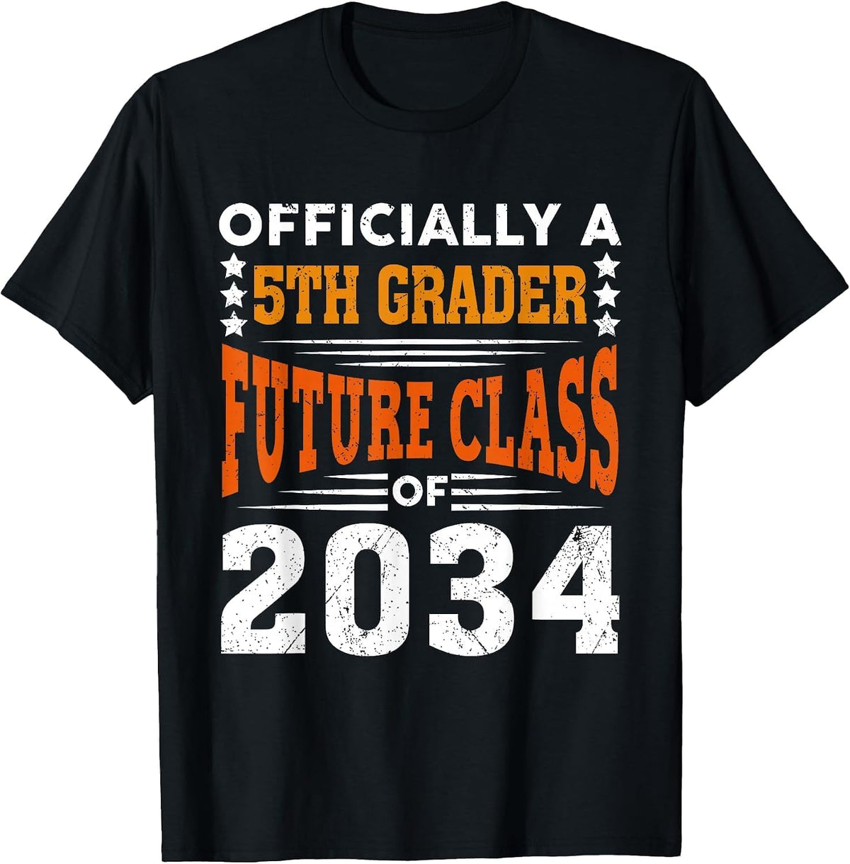 Noeoewlk 100% Cotton Officially a 5th Grader Future Class 2034 First Day Grade 5 T-Shirt - As Pictured
