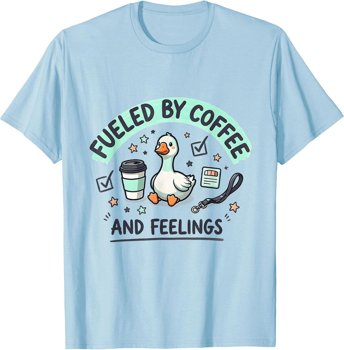 Men's Fueled By Coffee And Feelings Funny Mental Health Counselor T-Shirt - Baby Blue