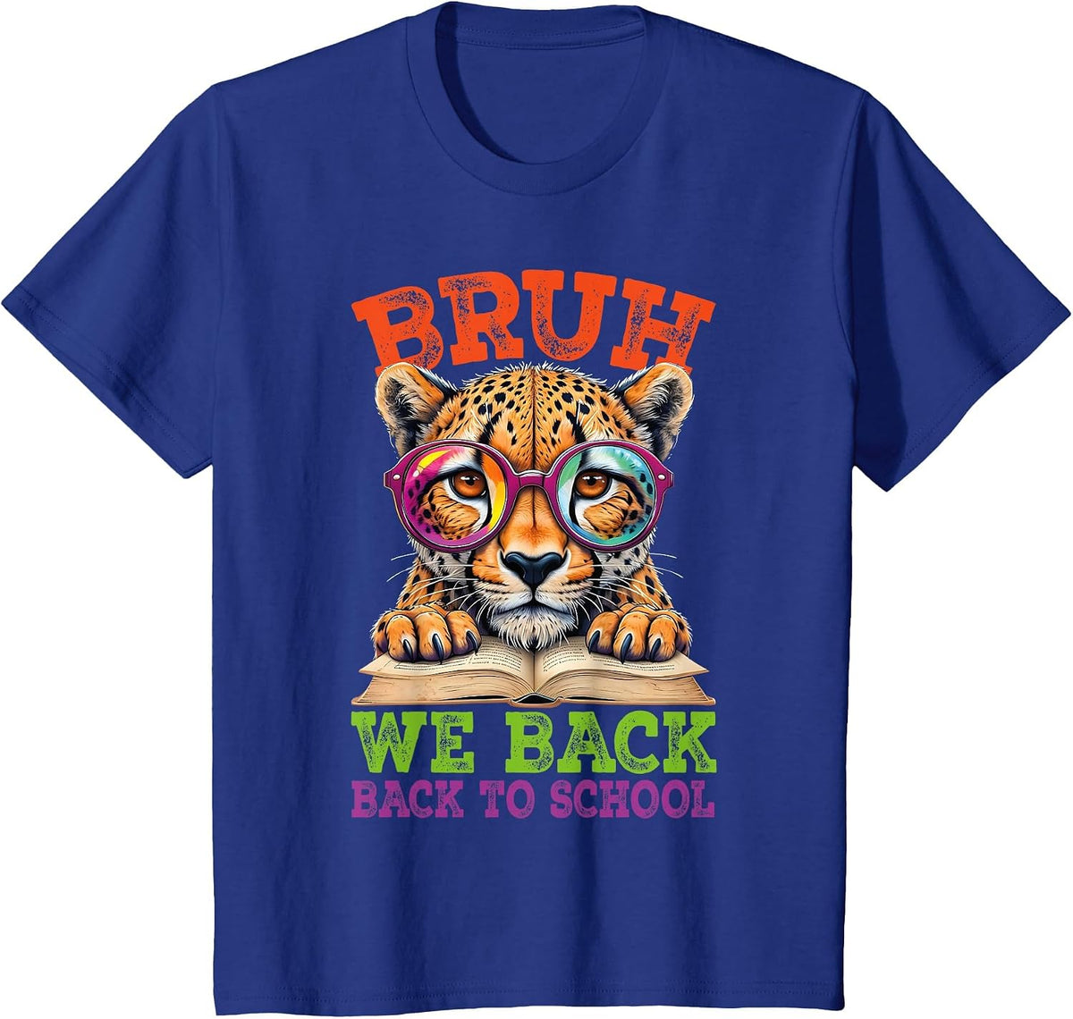 Bruh We Back Cheetah Back to School Teacher Boys Girls Kids T-Shirt - Royal Blue