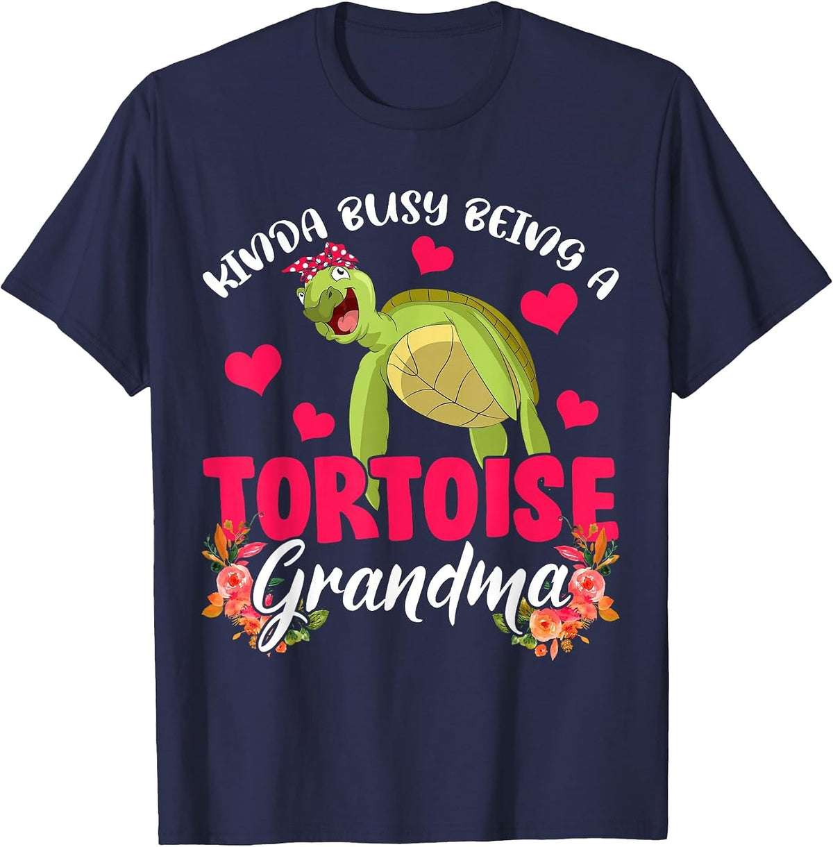 Kinda Busy Being A Tortoise Grandma Funny Floral Tortoise T-Shirt - Navy Blue
