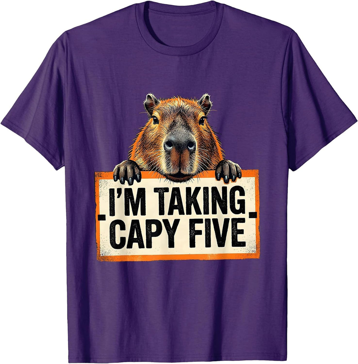 Men's I'm Taking Capy Five Funny Capybara Meme Animal Lover Humor T-Shirt - Purple