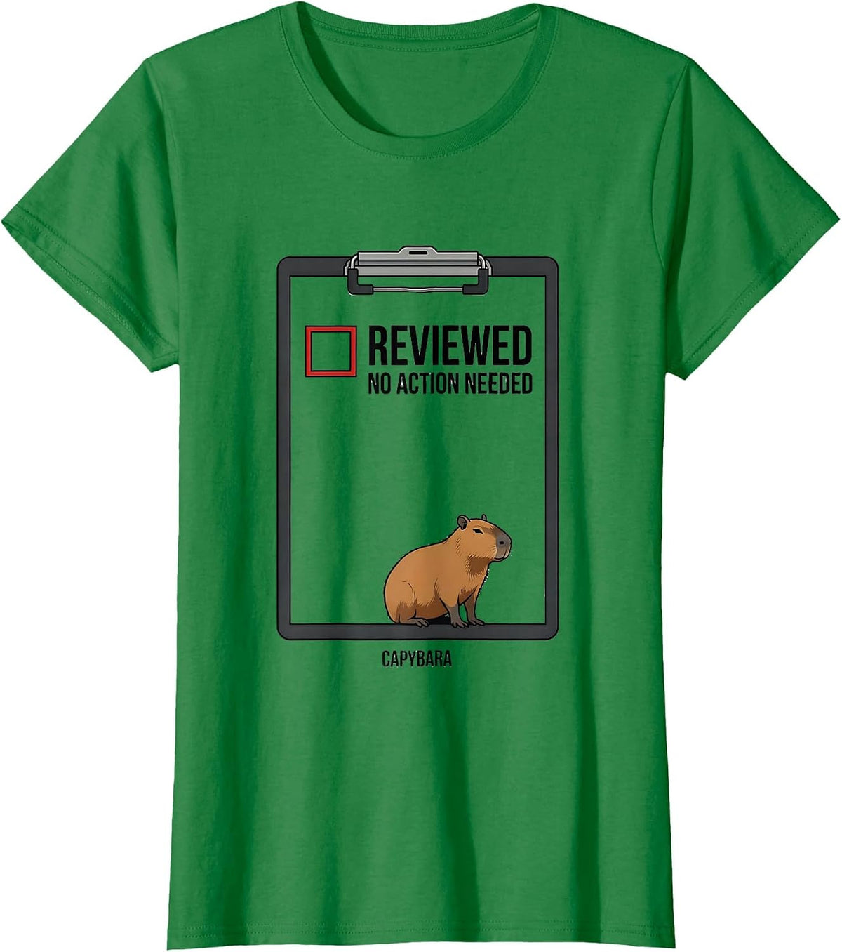 Women's Capybara Reviewed No Action Needed Funny Animal Humor T-Shirt - Kelly Green