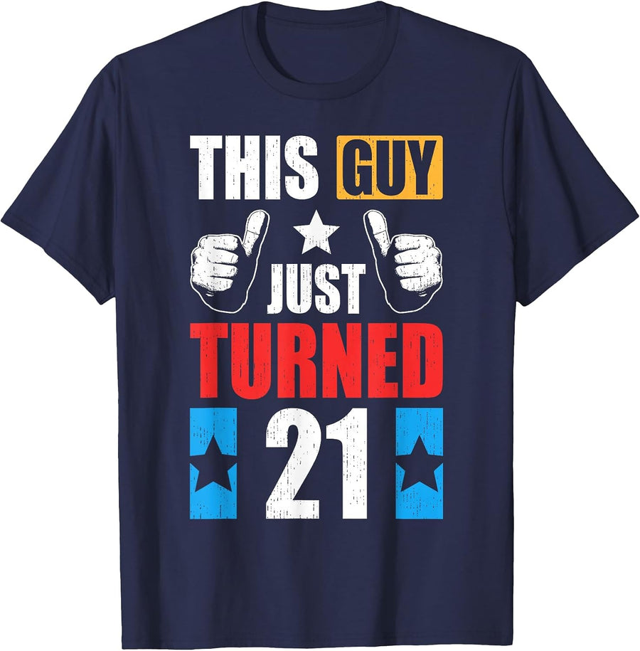 This Guy Just Turned 21 T-Shirt - Navy Blue