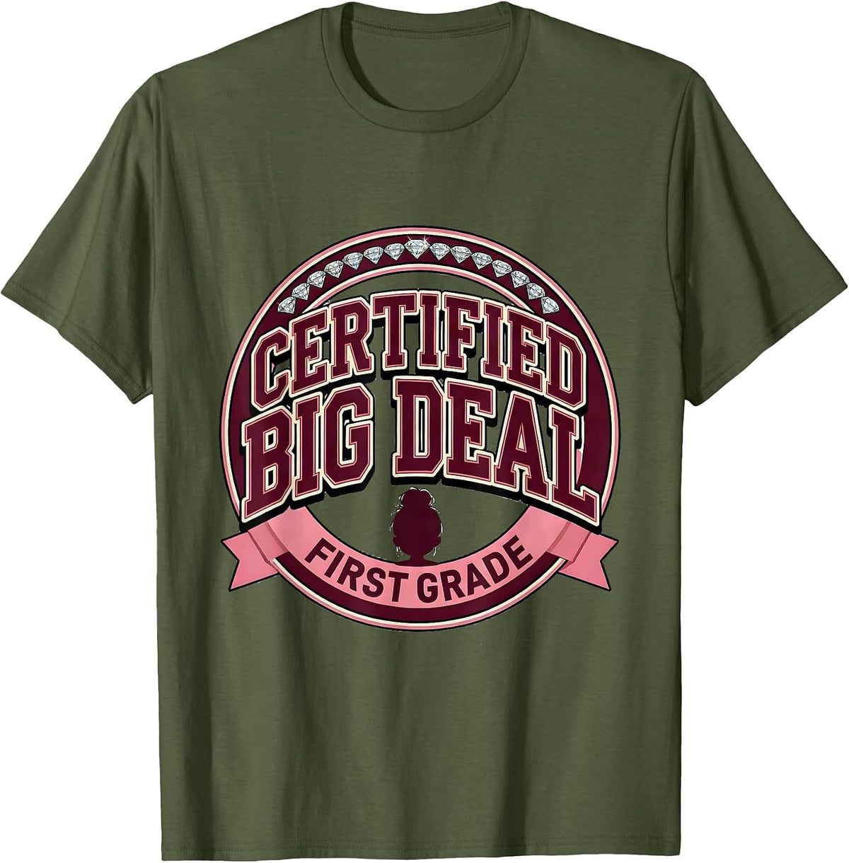 Men's Certified Big Deal, First Grade Sparkle Varsity Messy Bun T-Shirt - Olive Green