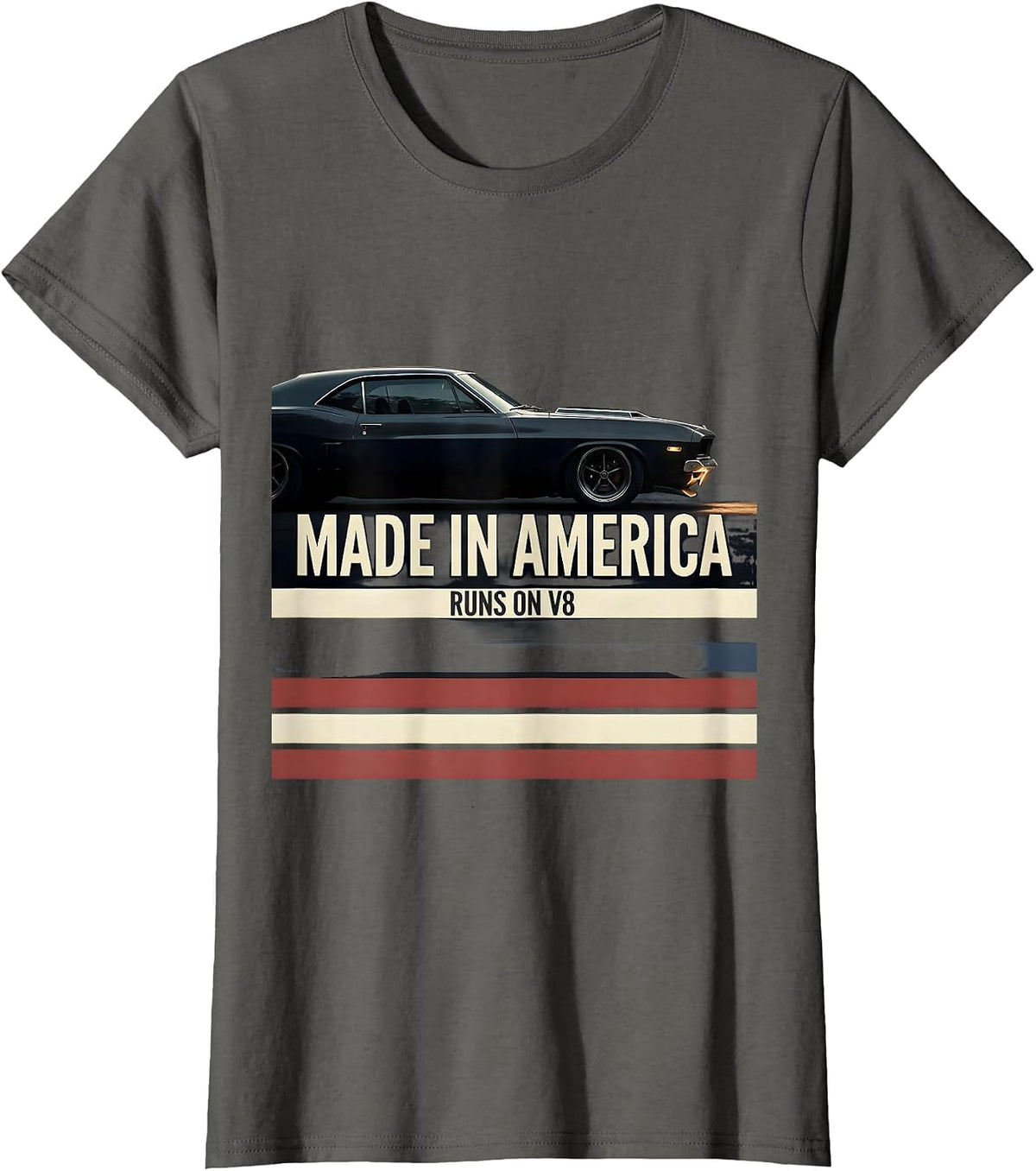 Women's Made In America, Runs On V8 Vintage Muscle Car Patriotic T-Shirt - Asphalt Grey