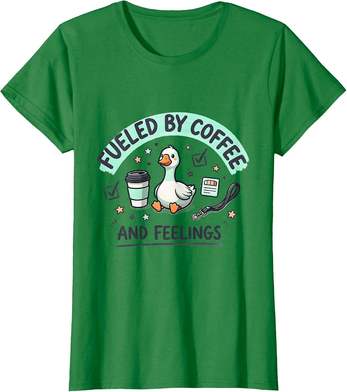 Women's Fueled By Coffee And Feelings Funny Mental Health Counselor T-Shirt - Kelly Green